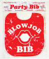 Blow Job Bib Party