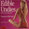 Edible Undies