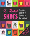 X-Rated Shots Book